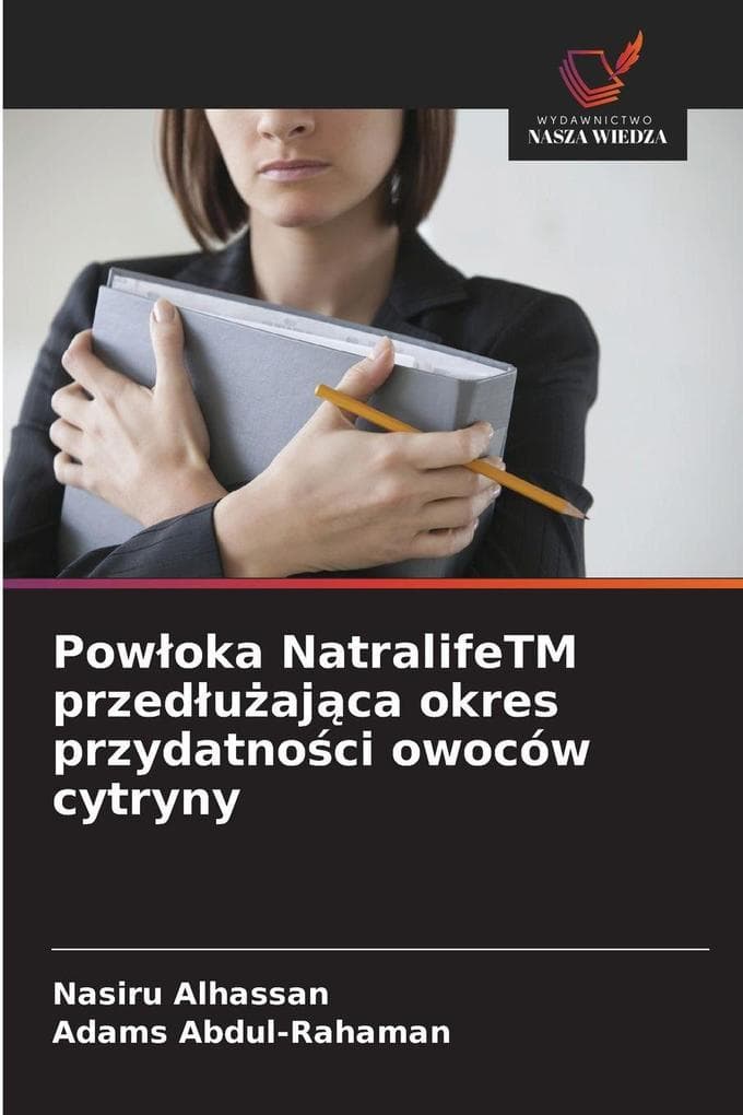 Powoka NatralifeTM przeduajca okres przydatnoci owoców cytryny