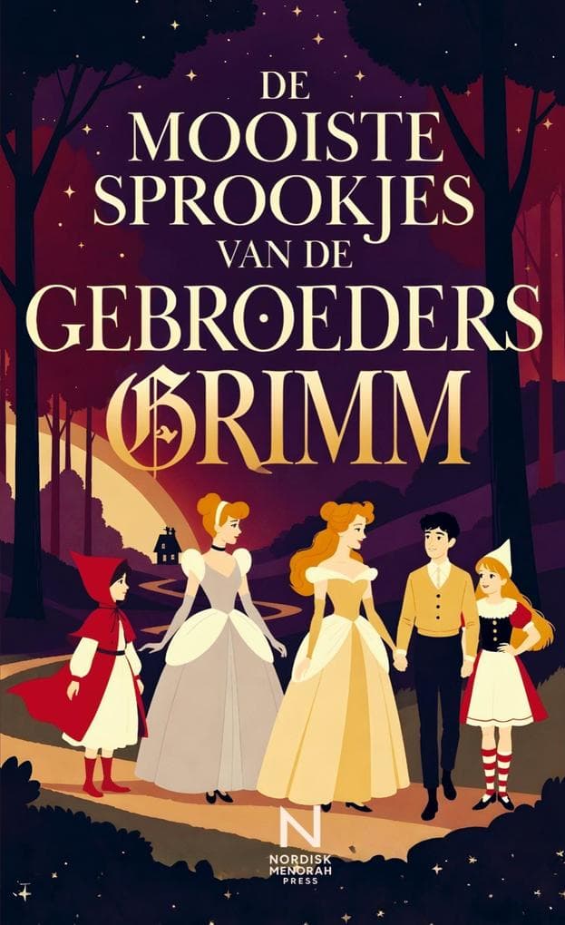 De Mooiste Sprookjes van de Gebroeders Grimm