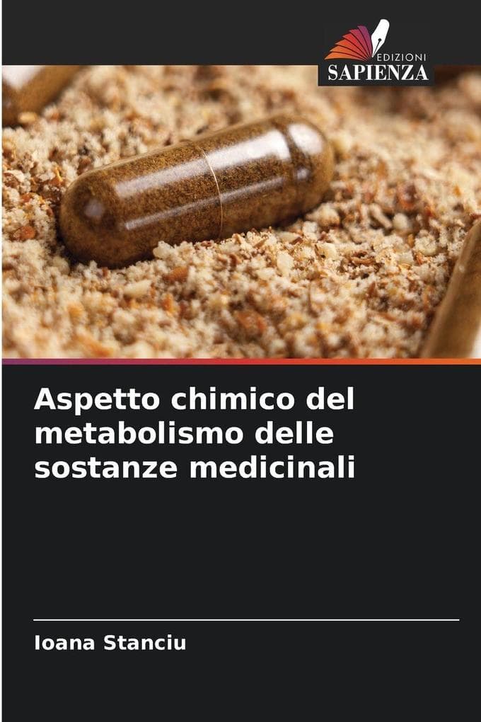 Aspetto chimico del metabolismo delle sostanze medicinali