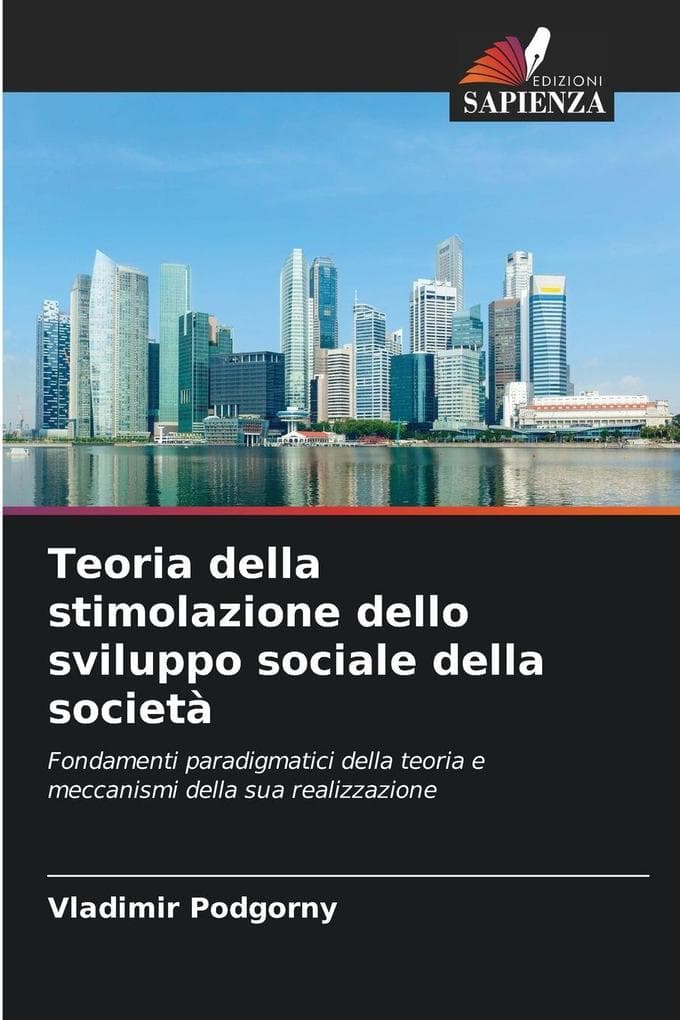 Teoria della stimolazione dello sviluppo sociale della società