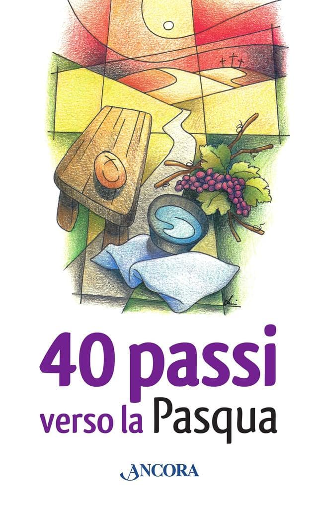 40 passi verso la Pasqua