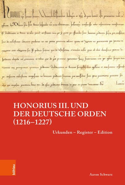 Honorius III. und der Deutsche Orden (1216-1227)