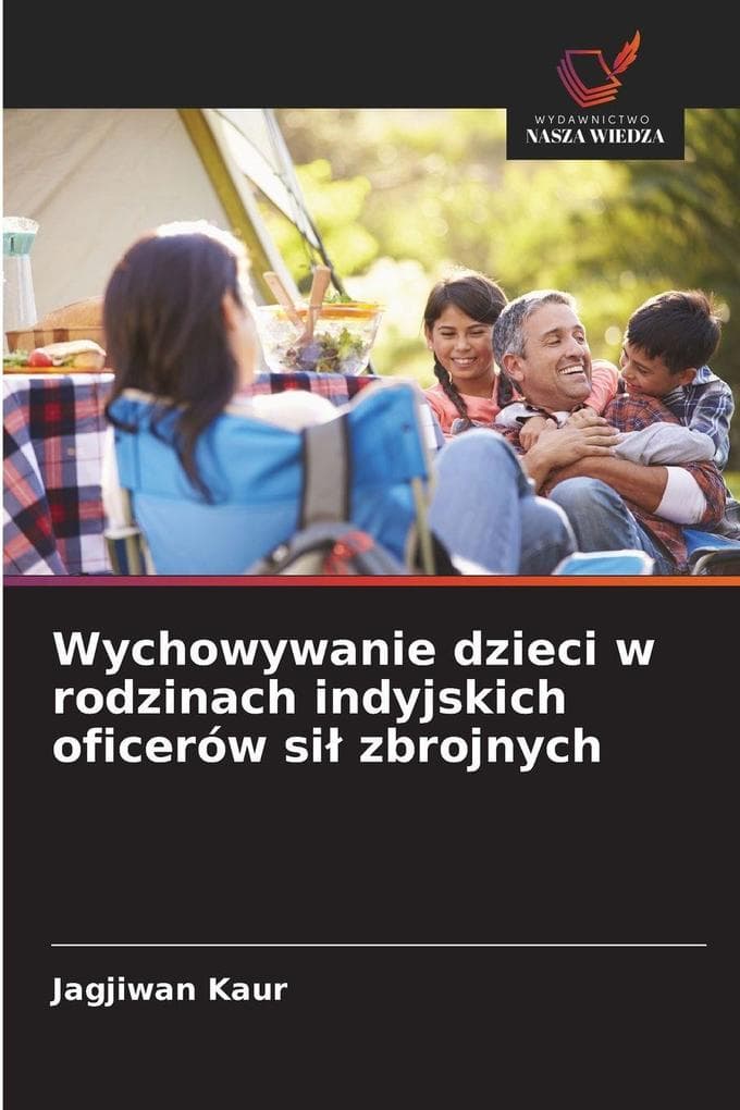 Wychowywanie dzieci w rodzinach indyjskich oficerów si zbrojnych