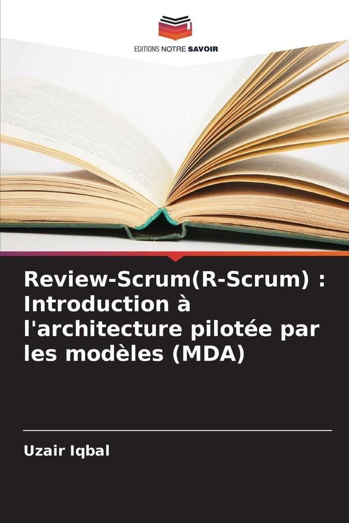 Review-Scrum(R-Scrum) : Introduction à l'architecture pilotée par les modèles (MDA)