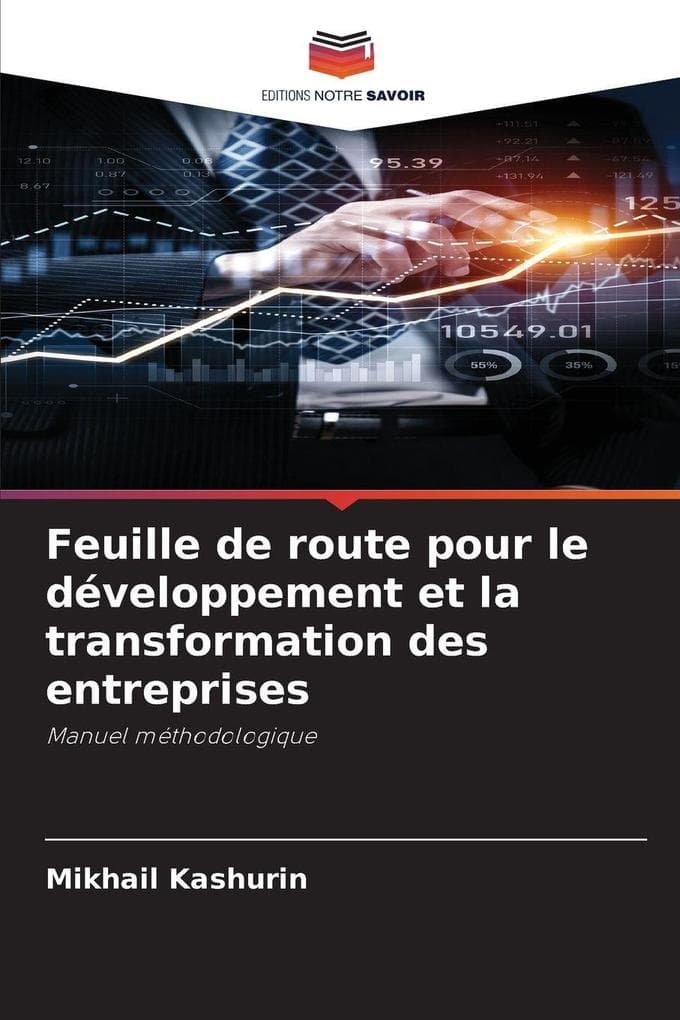 Feuille de route pour le développement et la transformation des entreprises
