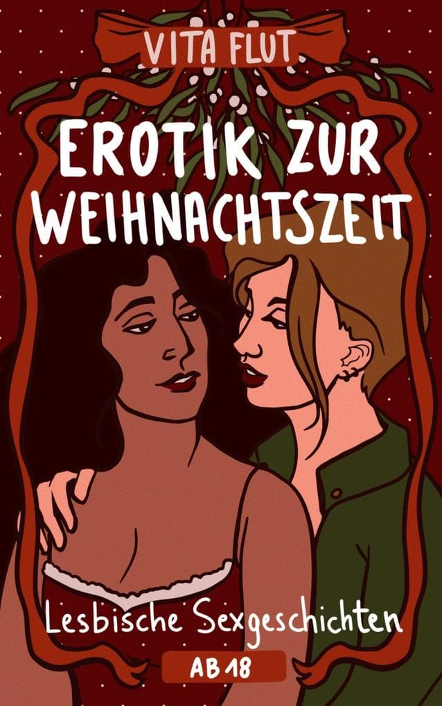 Erotik zur Weihnachtszeit - Lesbische Sexgeschichten ab 18