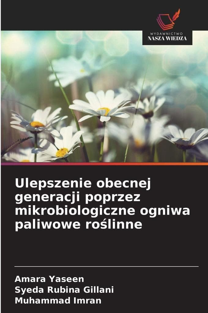 Ulepszenie obecnej generacji poprzez mikrobiologiczne ogniwa paliwowe rolinne