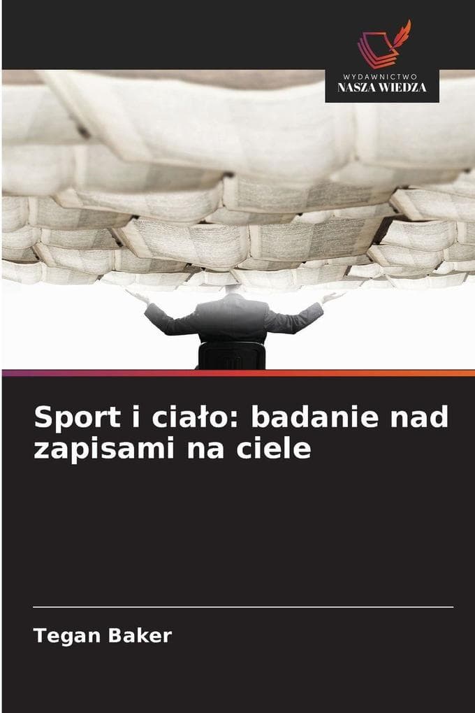 Sport i ciao: badanie nad zapisami na ciele