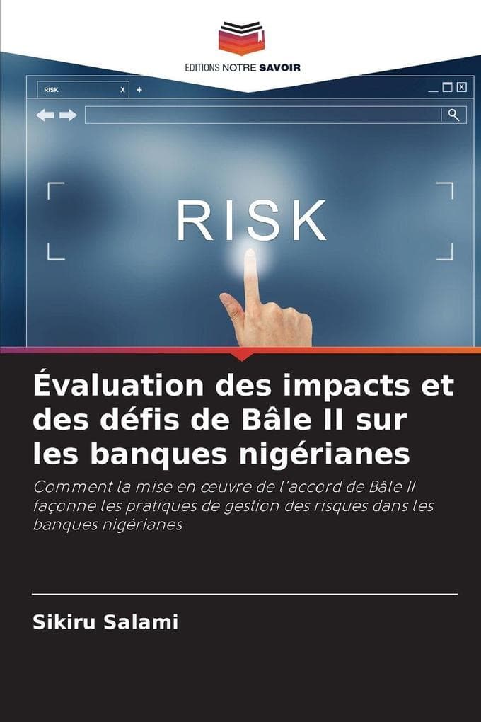 Évaluation des impacts et des défis de Bâle II sur les banques nigérianes