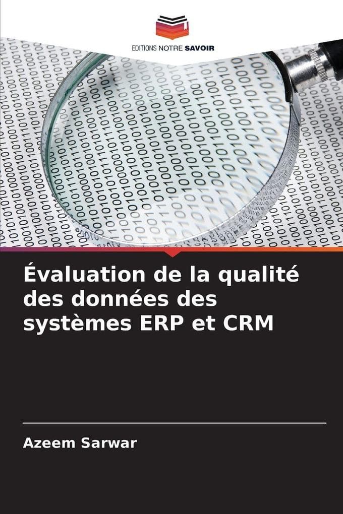 Évaluation de la qualité des données des systèmes ERP et CRM