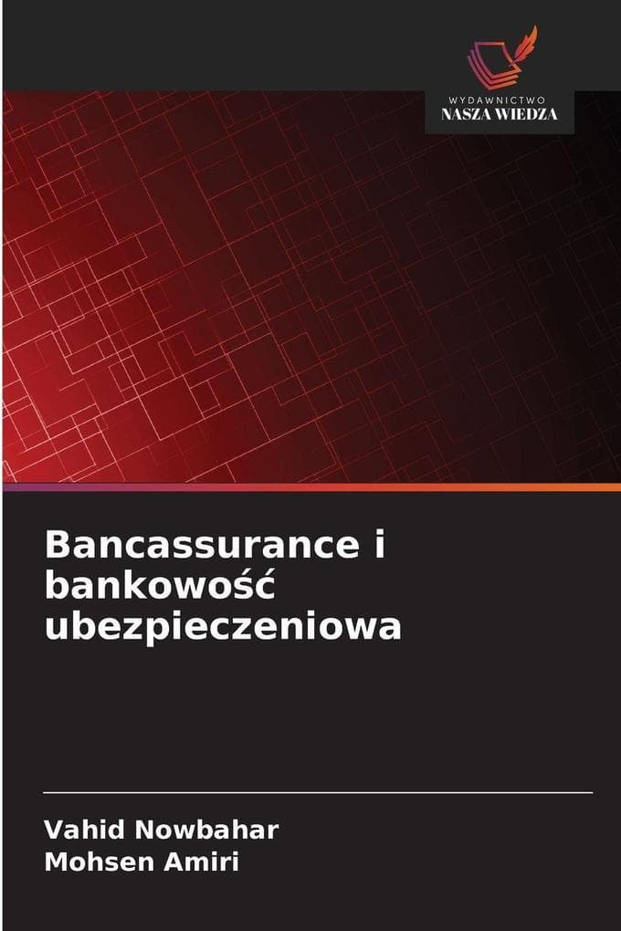 Bancassurance i bankowo ubezpieczeniowa