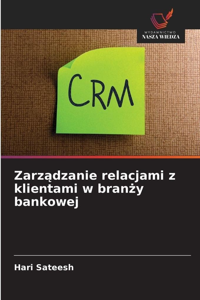 Zarzdzanie relacjami z klientami w brany bankowej
