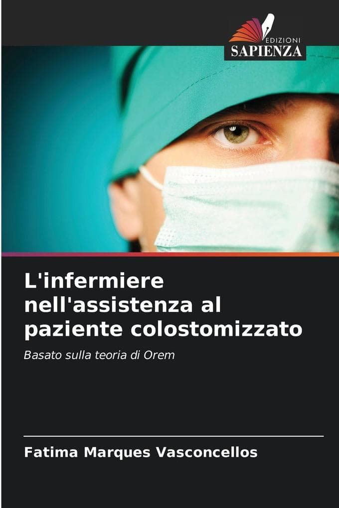 L'infermiere nell'assistenza al paziente colostomizzato