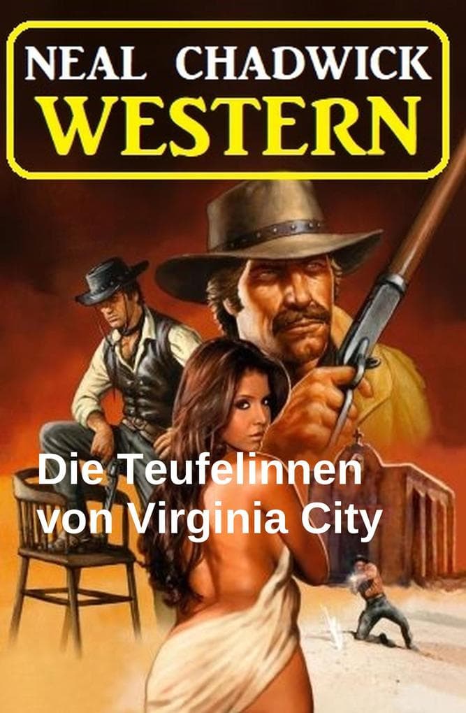 Die Teufelinnen von Virginia City: Western