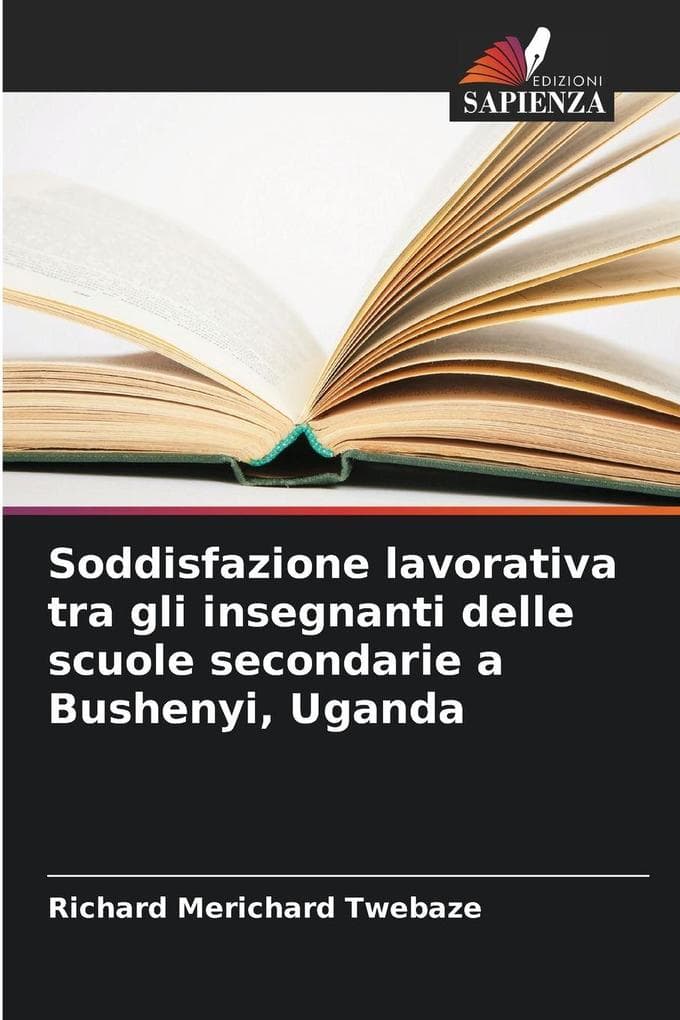 Soddisfazione lavorativa tra gli insegnanti delle scuole secondarie a Bushenyi, Uganda