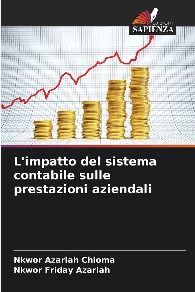 L'impatto del sistema contabile sulle prestazioni aziendali