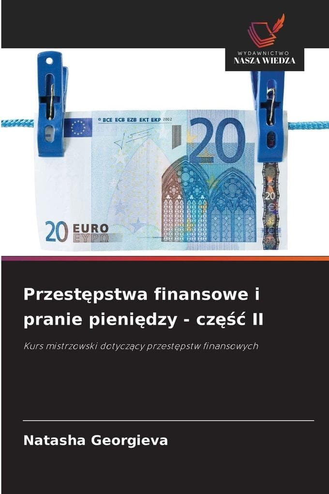 Przestpstwa finansowe i pranie pienidzy - cz II