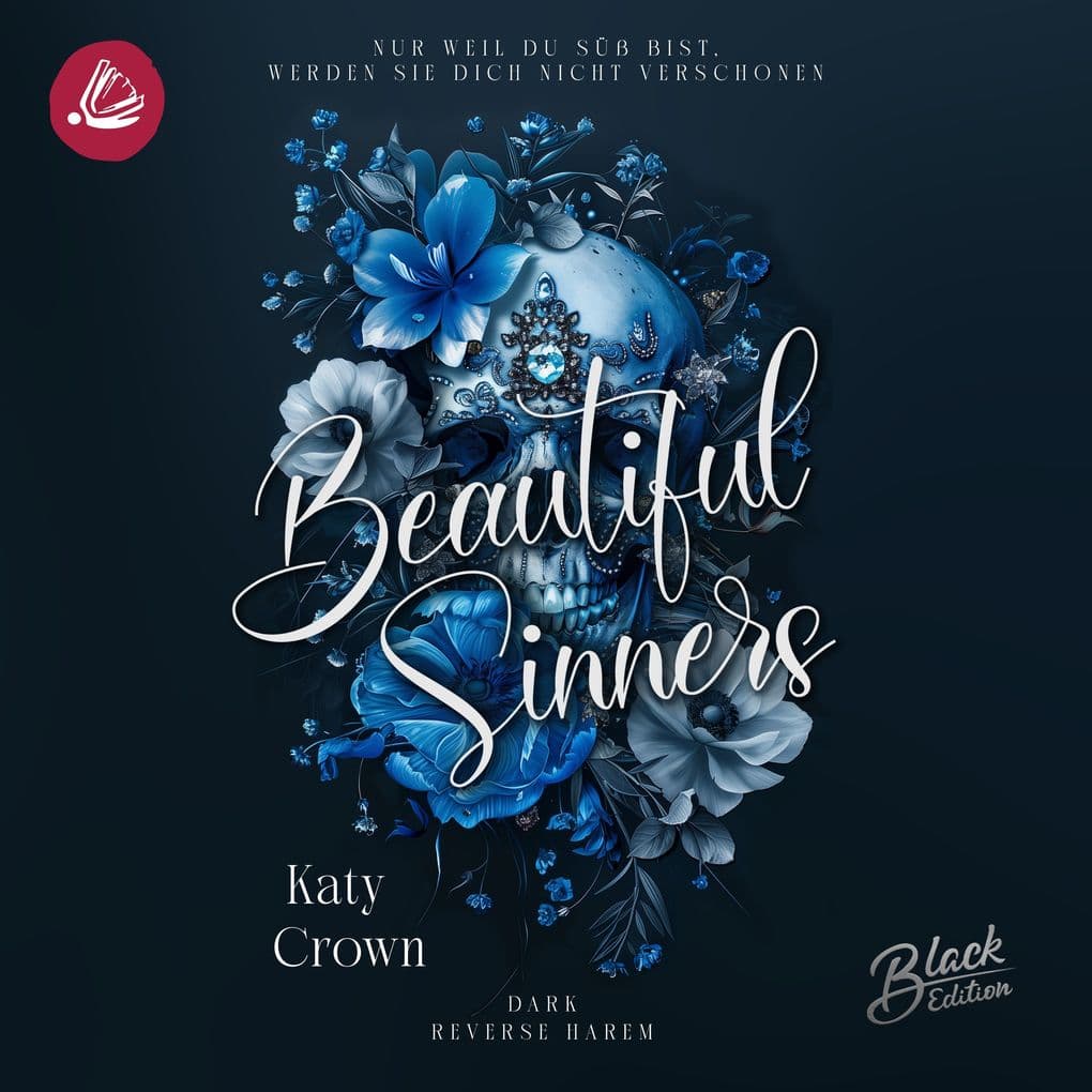 Beautiful Sinners - Nur weil du süß bist, werden sie dich nicht verschonen