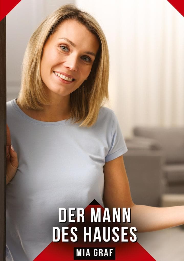 Der Mann des Hauses