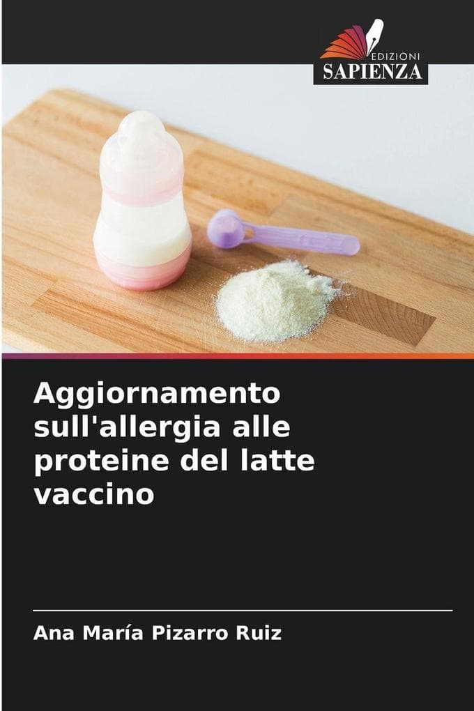 Aggiornamento sull'allergia alle proteine del latte vaccino
