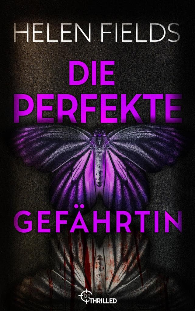 Die perfekte Gefährtin