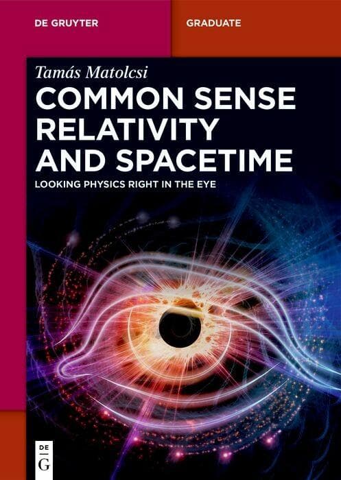 Common Sense Relativity and Spacetime