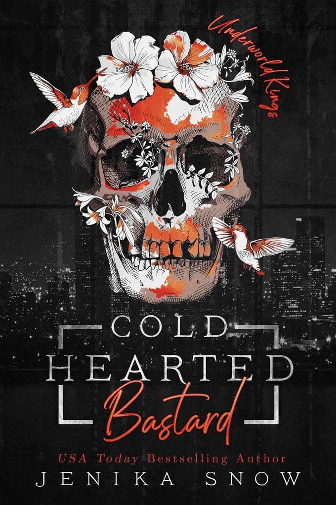 Coldhearted Bastard (Underworld Kings, #1)