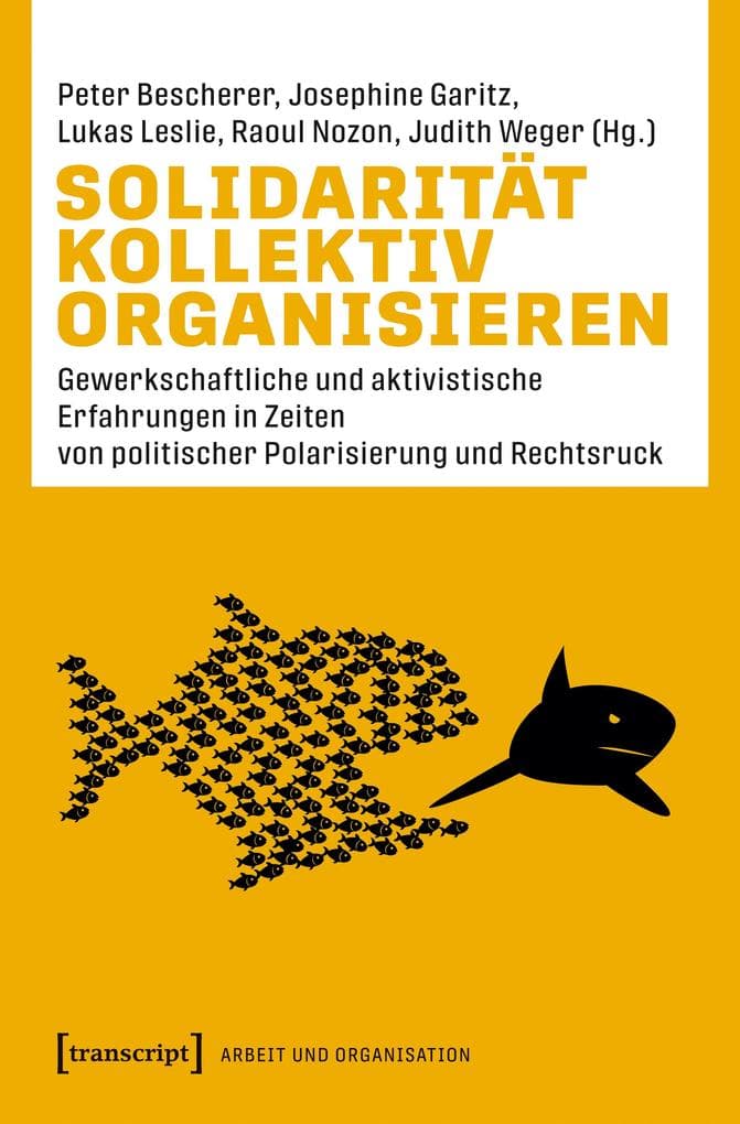 Solidarität kollektiv organisieren
