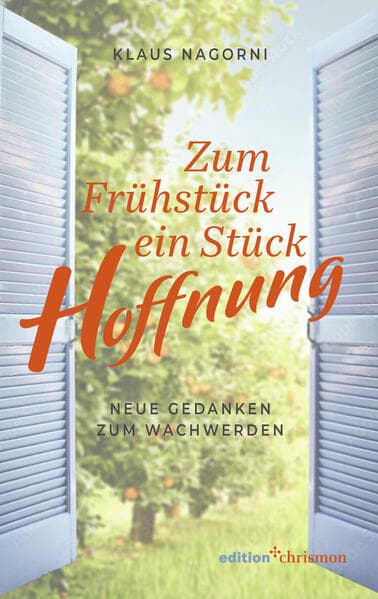 Zum Frühstück ein Stück Hoffnung