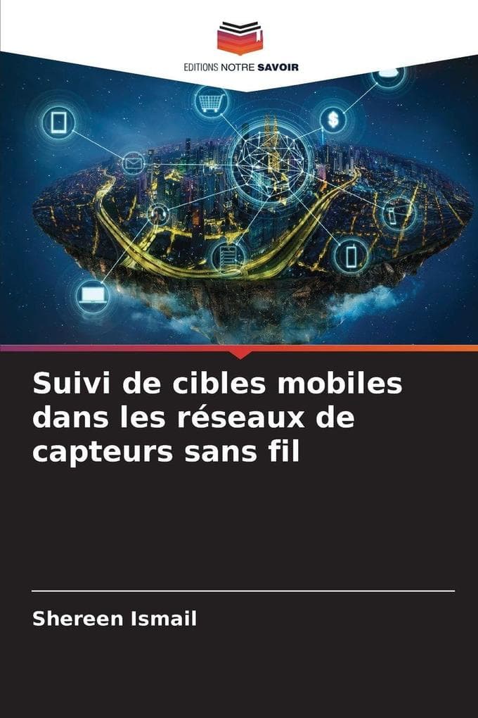 Suivi de cibles mobiles dans les réseaux de capteurs sans fil