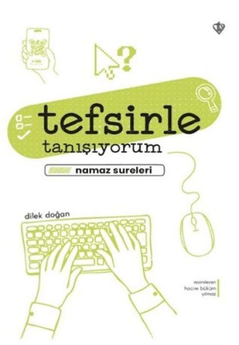Tefsirle Tanisiyorum - Namaz Sureleri