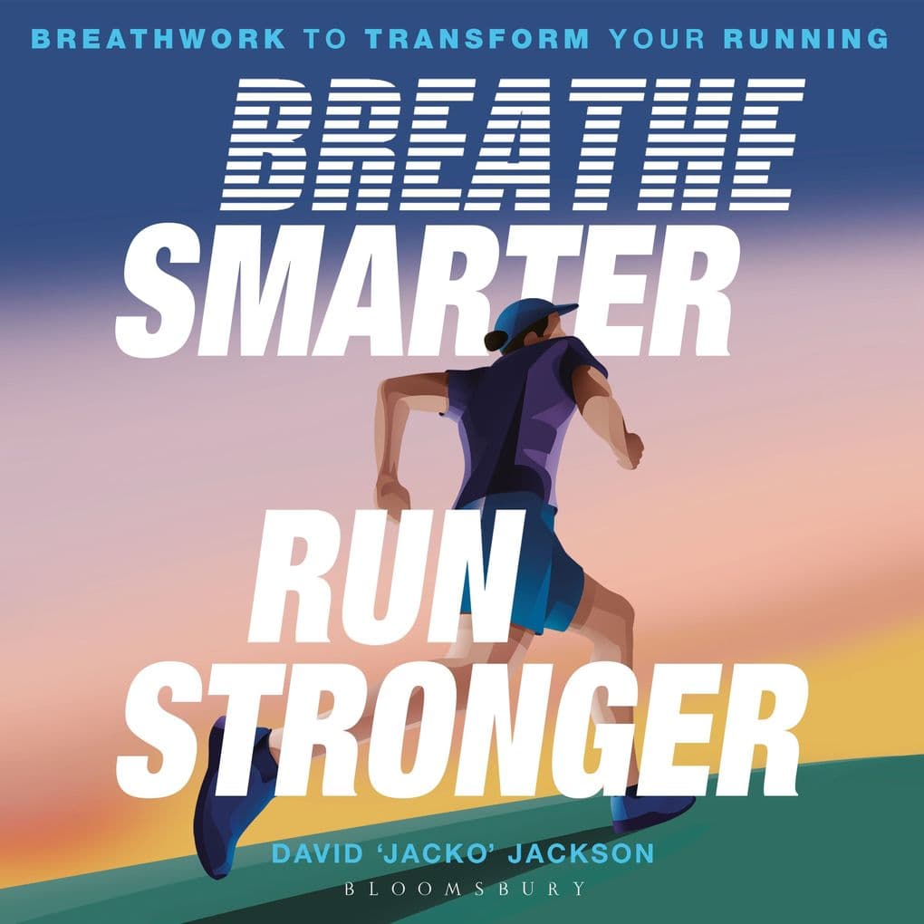 Breathe Smarter, Run Stronger