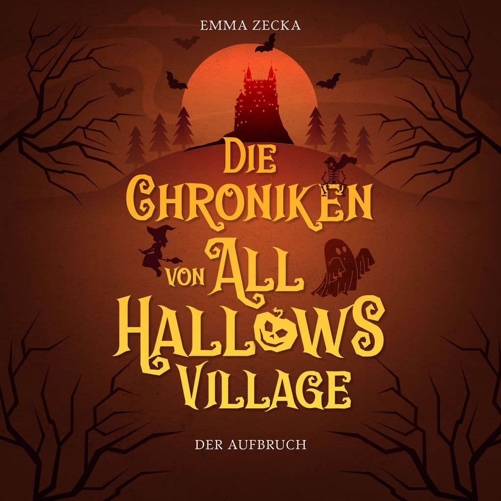 Die Chroniken von All Hallows Village