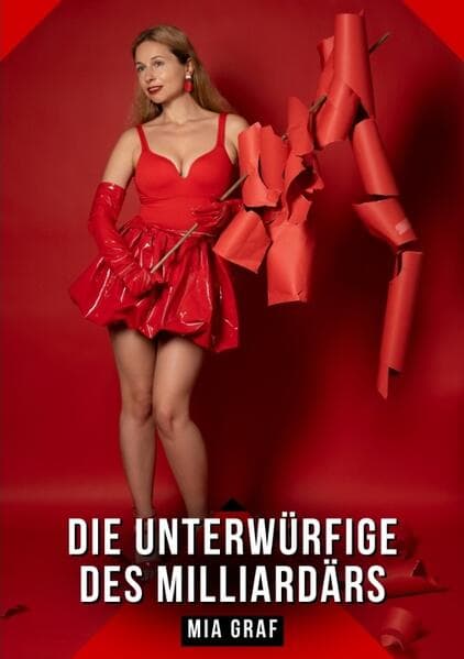 Die Unterwürfige des Milliardärs