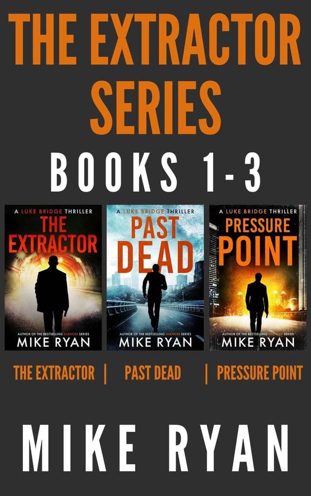 The Extractor Series Books 1-3