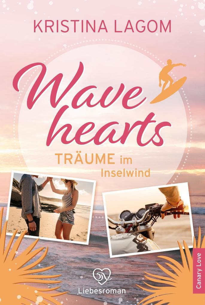 Wavehearts - Träume im Inselwind