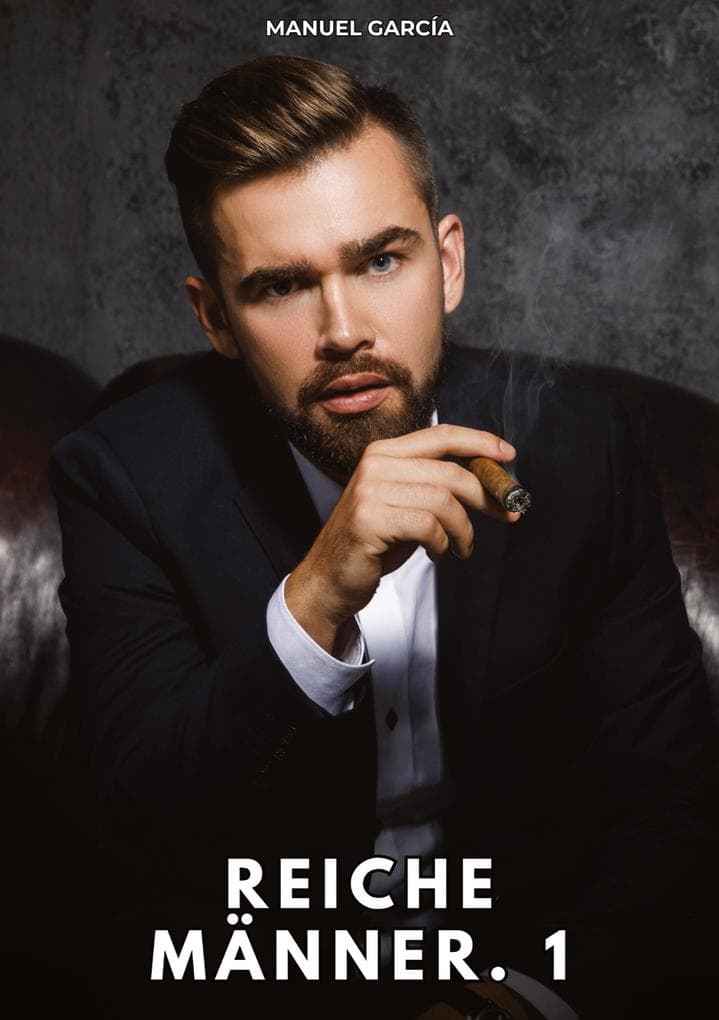 Reiche Männer. 1