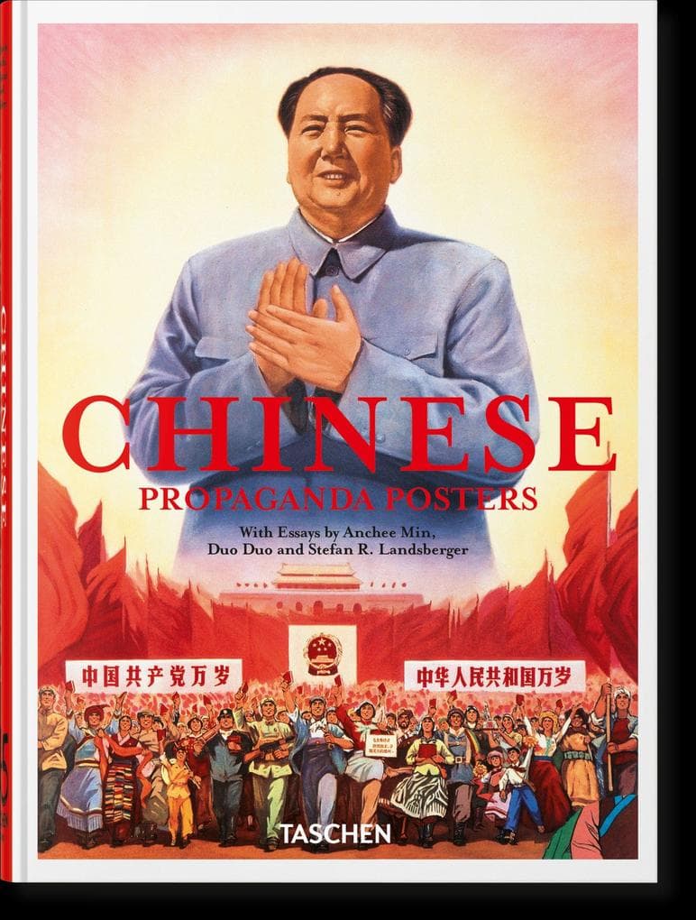 Chinese Propaganda Posters. 45th Ed.