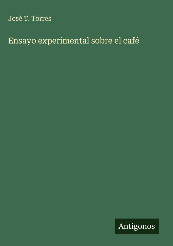 Ensayo experimental sobre el café