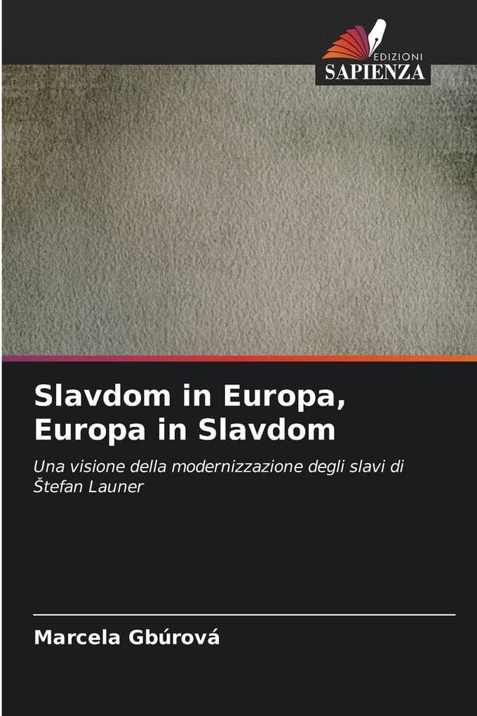 Slavdom in Europa, Europa in Slavdom