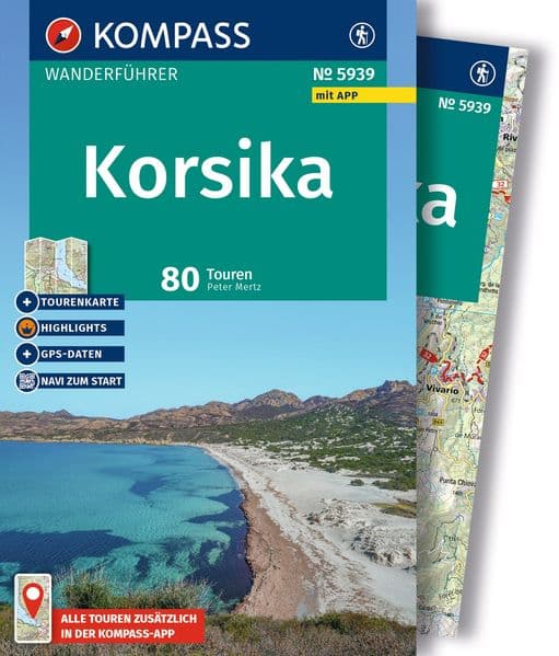 KOMPASS Wanderführer Korsika, 80 Touren mit Extra-Tourenkarte