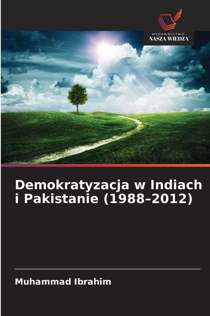 Demokratyzacja w Indiach i Pakistanie (1988-2012)