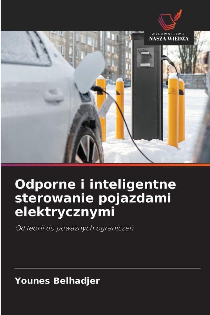 Odporne i inteligentne sterowanie pojazdami elektrycznymi