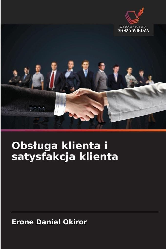 Obsuga klienta i satysfakcja klienta