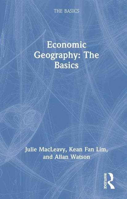 Economic Geography: The Basics