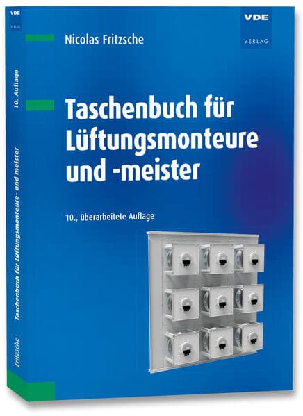 Taschenbuch für Lüftungsmonteure und -meister