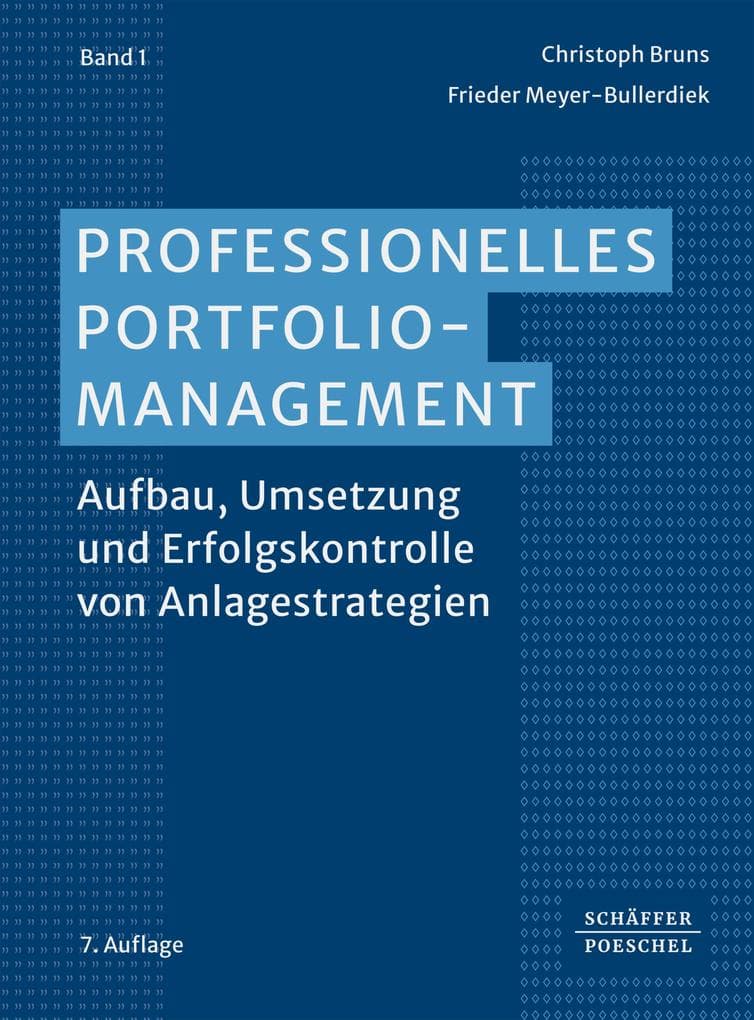 Professionelles Portfoliomanagement (Band 1)