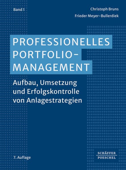 Professionelles Portfoliomanagement (Band 1)