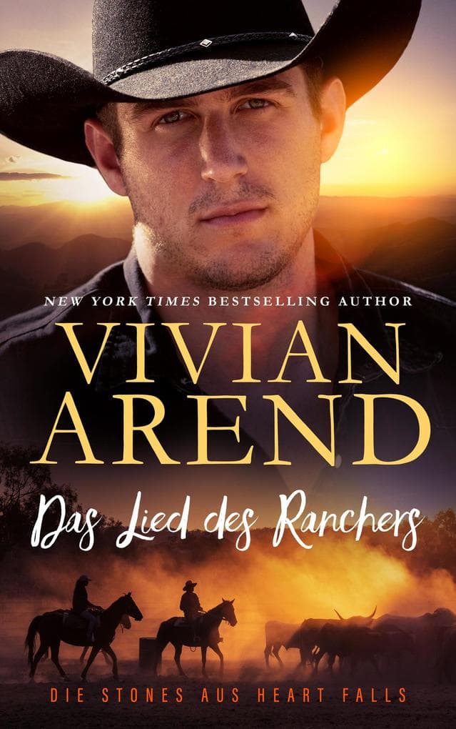 Das Lied des Ranchers (Die Stones aus Heart Falls, #2)