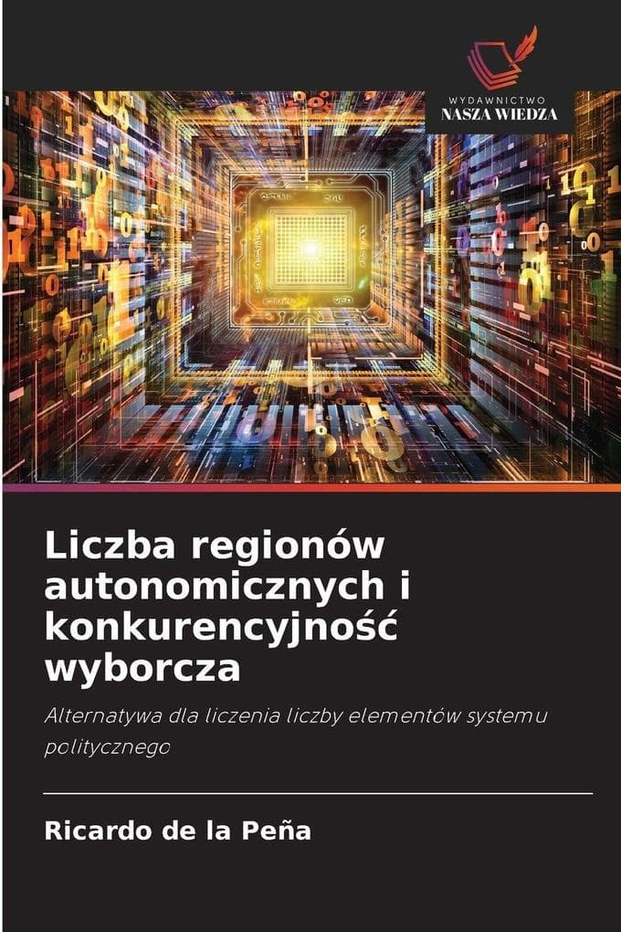 Liczba regionów autonomicznych i konkurencyjno wyborcza